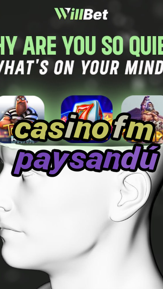 casino fm paysandú-azartmaniacasino.igamblingorder.com